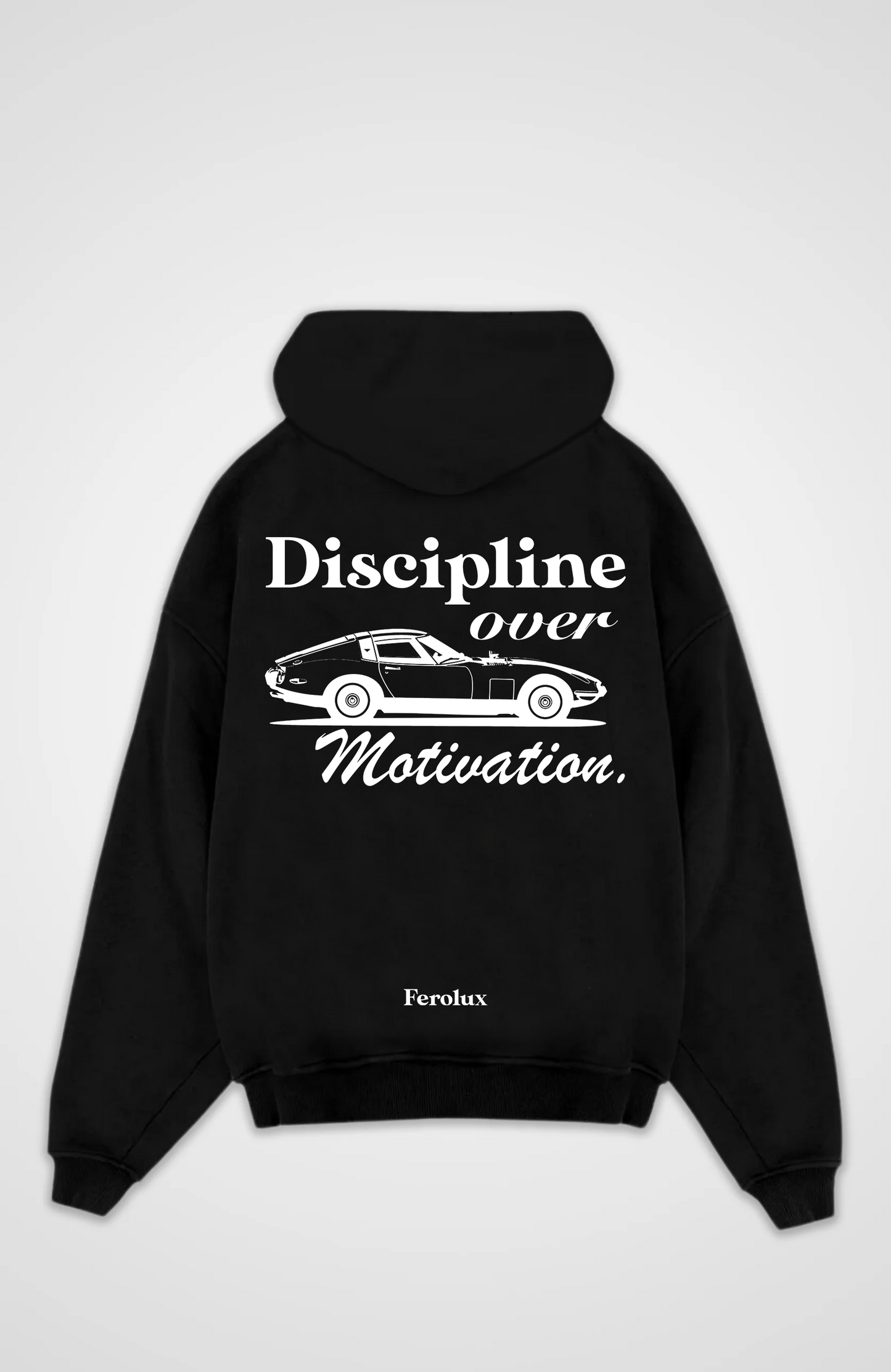 FEROLUX - Discipline Hoodie