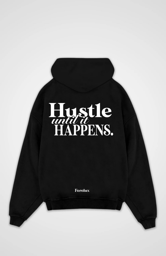 FEROLUX - Hustle Hoodie