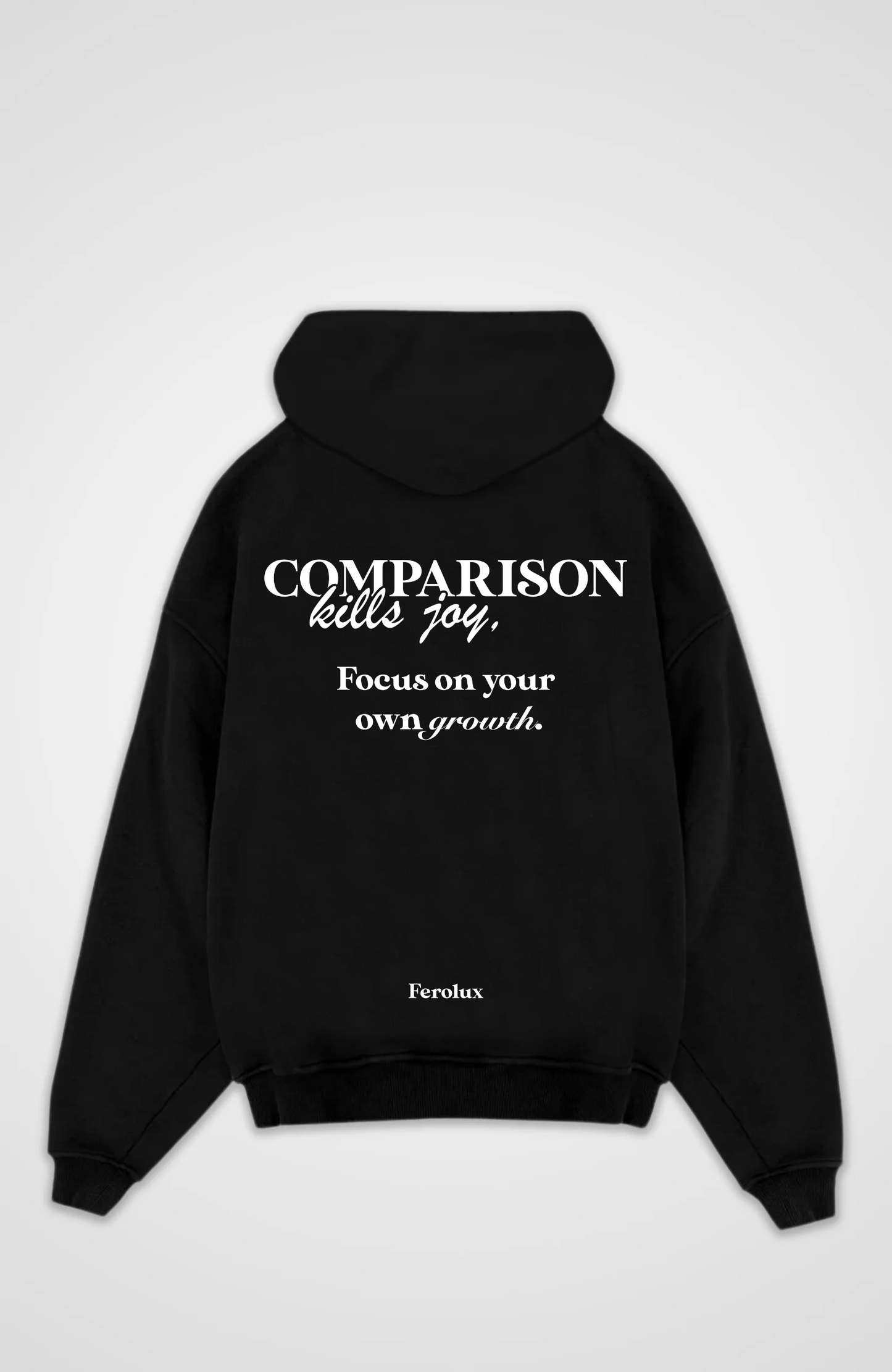 FEROLUX - Comparison Hoodie